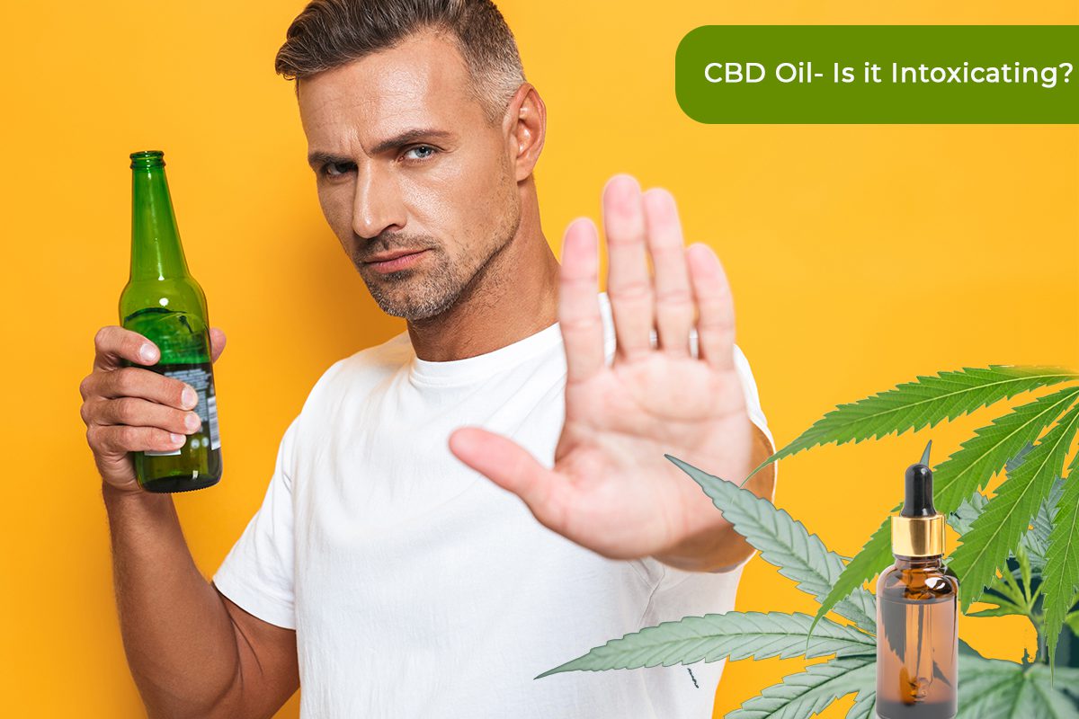 Is CBD Oil Intoxicating