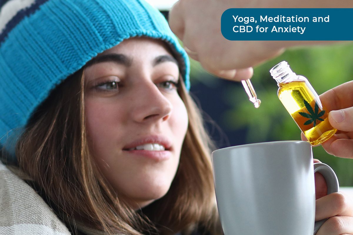 Yoga, Meditation and CBD for Anxiety