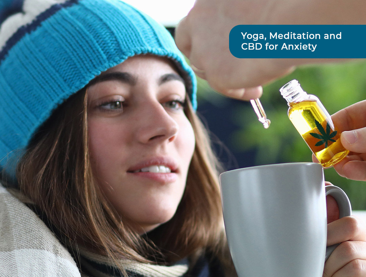 Yoga, Meditation and CBD for Anxiety